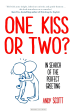 One Kiss Or Two? Online now