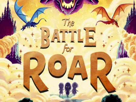 The Land Of Roar #3: The Battle For Roar Sale