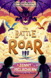 The Land Of Roar #3: The Battle For Roar Sale