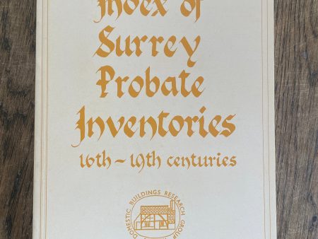 Index of Surrey probate inventories: 16th-19th centuries Online Sale