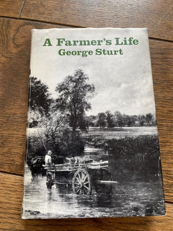 A Farmer s Life by George Sturt Supply