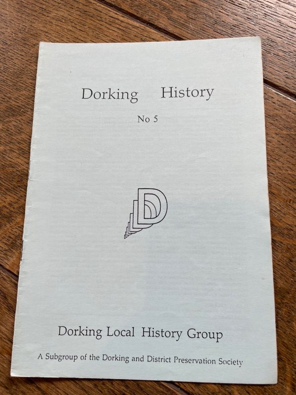 Dorking History - No. 5 - Spring 1991 Online