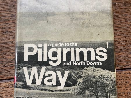 A Guide to the Pilgrims Way and North Downs by C. J. Wright Online