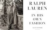 Ralph Lauren: In His Own Fashion – Fully Illustrated Biography Hardcover For Cheap