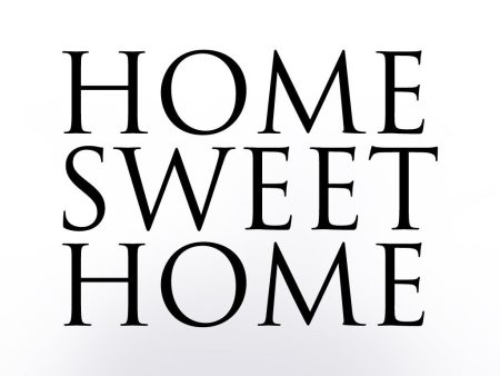 Home Sweet Home Sale