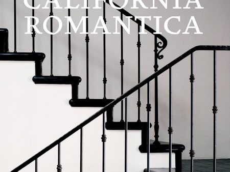 California Romantica: Southern California’s Spanish Colonial Architecture – Hardcover Coffee Table Book Sale